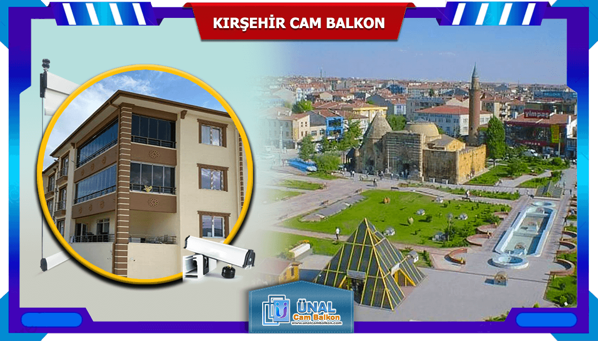 Kırşehir Cam Balkon